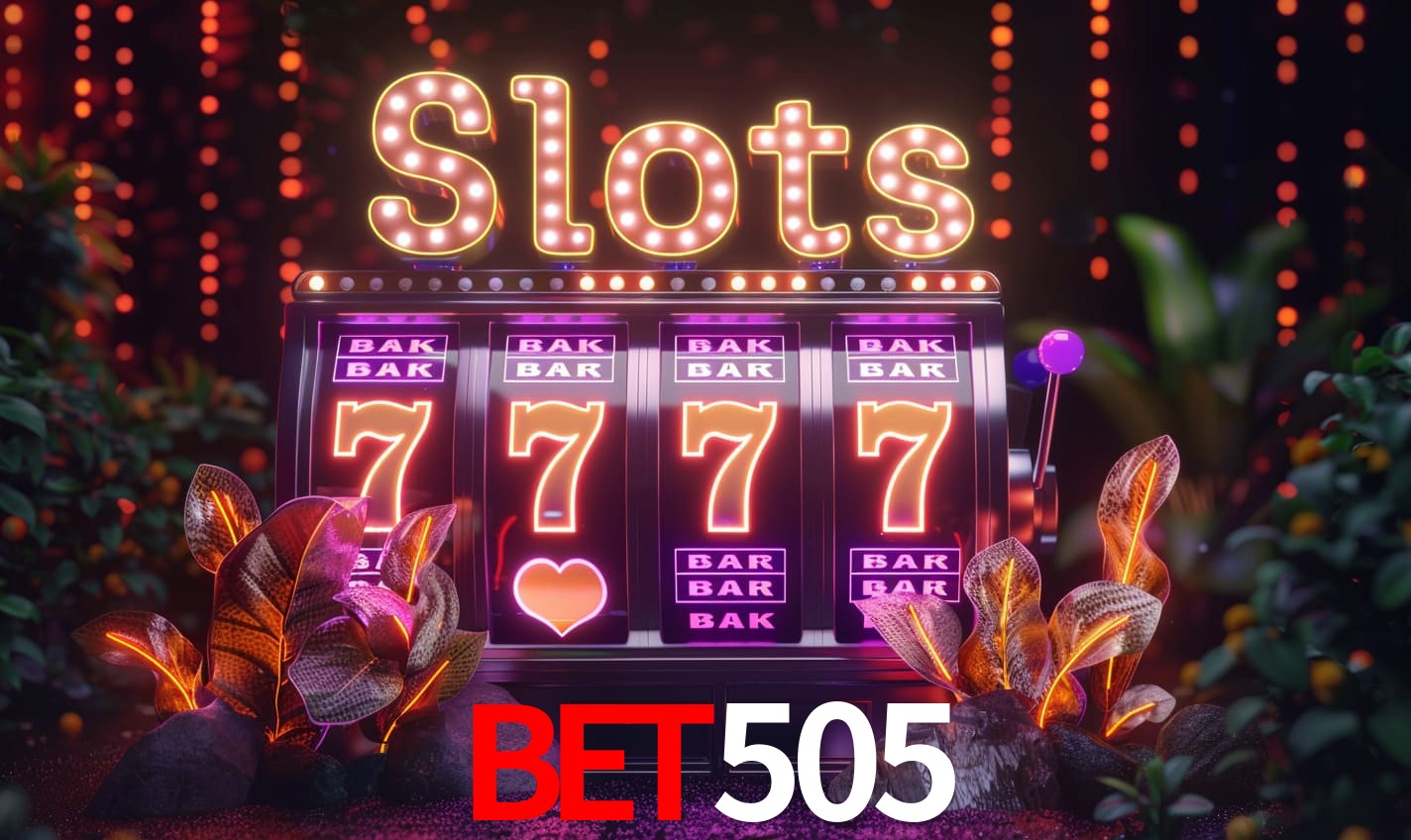 Principais provedores de slots da bet505 - NetEnt, Pragmatic Play, Play'n GO